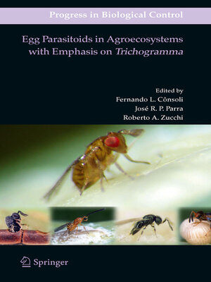 cover image of Egg Parasitoids in Agroecosystems with Emphasis on Trichogramma